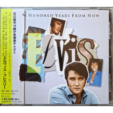 A Hundred Years From Now - Essential Elvis Vol. 4 / Japan A Hundred Years From Now - Essential Elvis Vol. 4 / Japan