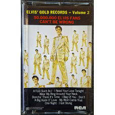 50.000.000. Elvis Fans Cant Be Wrong - Gold Records Vol. 2